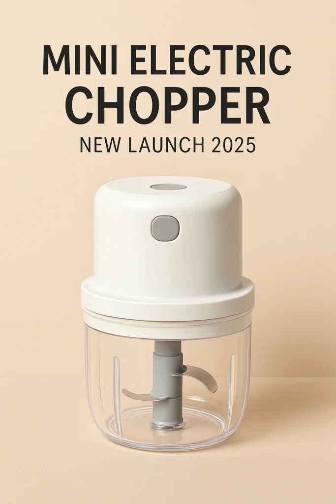 mini electric chopper new launch 2025 design